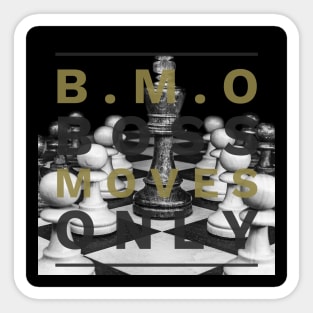 (F·G·O·™)Boss Moves Only Sticker